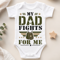My dad fights for me